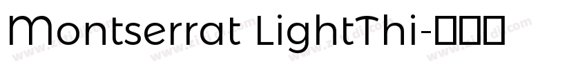 Montserrat LightThi字体转换 Montserrat LightThi字体转换